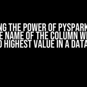 Unlocking the Power of PySpark: How to Get the Name of the Column with the Second Highest Value in a DataFrame